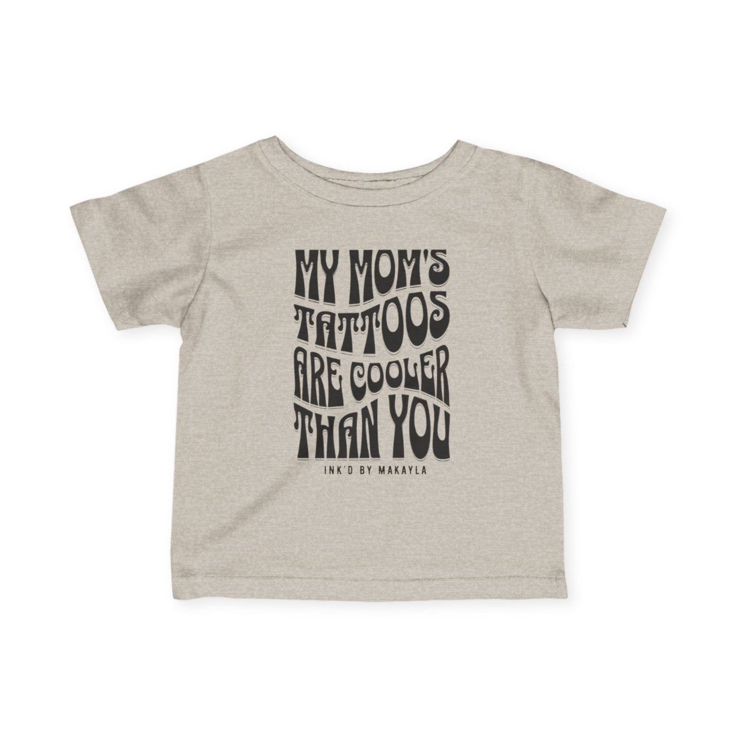 My mom Infant Jersey Tee