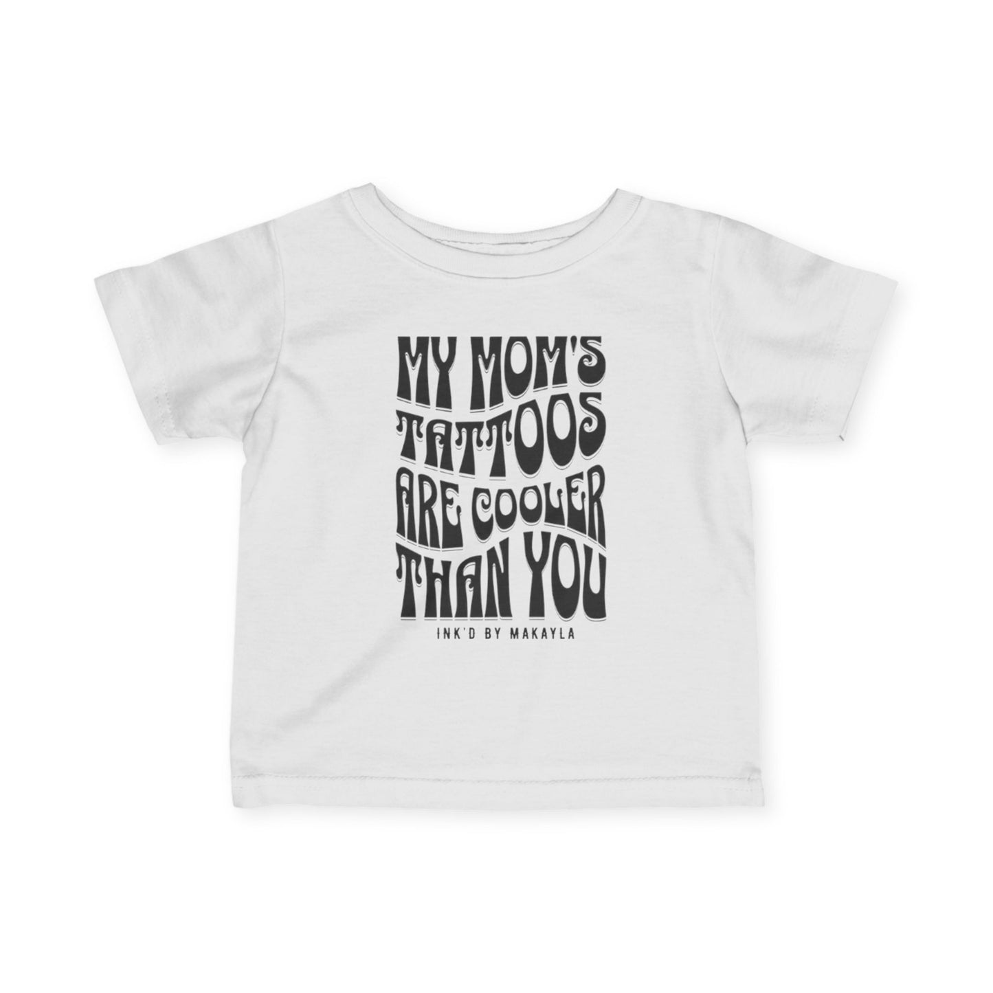My mom Infant Jersey Tee